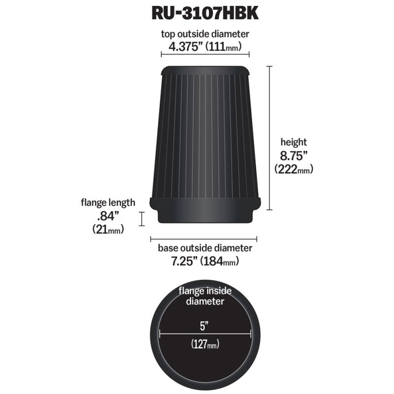K&N Engineering RU-3107HBK K&N Universal Air Filter (5in Flange / 6-1/2in Base / 4-3/8in Top OD / 8-3/4in Height)
