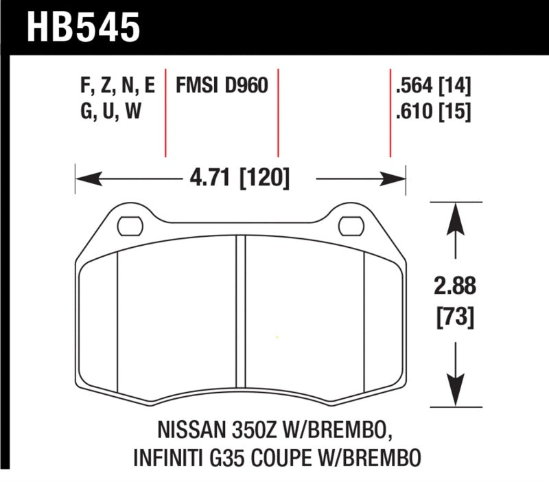 Hawk Performance HB545U.564 Hawk 03-04 Infiniti G35 / 04-09 Nissan 350z w/ Brembo Brakes DTC-70 Race Front Brake Pads