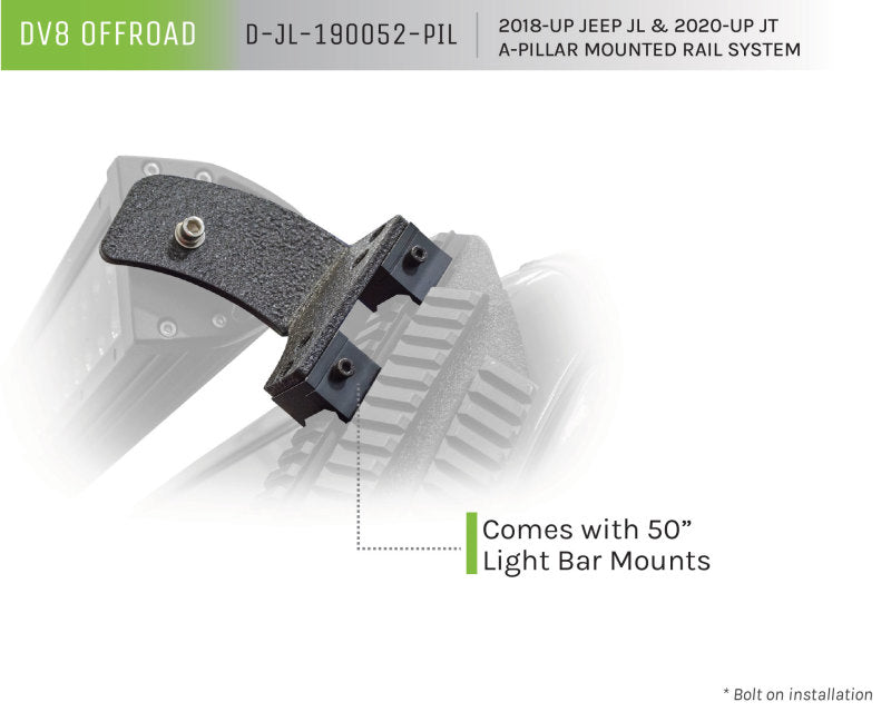 DV8 Offroad D-JL-190052-PIL 2018+ JL/Gladiator Picatinny Rail A-Pillar Pod LED Light Mount