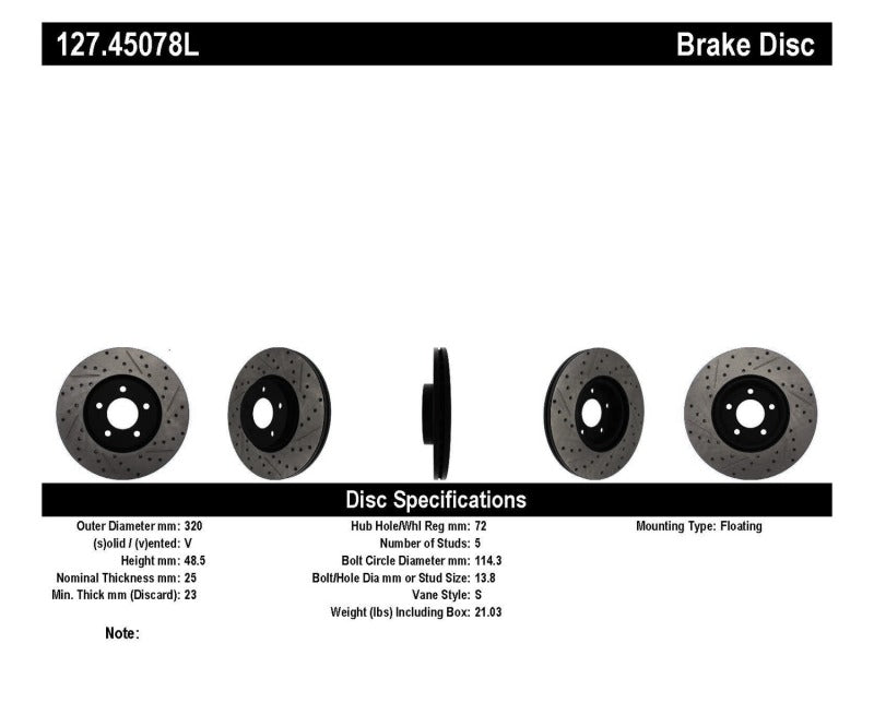 Stoptech 127.45078L StopTech 07-09 Mazda 3 Left Front Slotted & Drilled Rotors