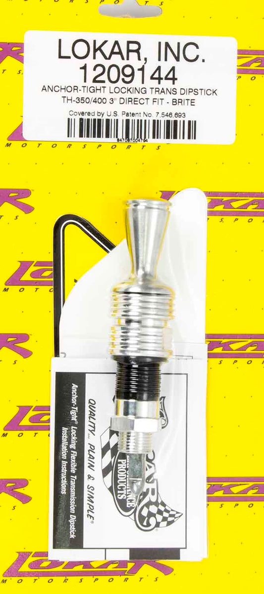 Lokar LOK1209144 Anchor Tight Locking Dipstick TH350/400