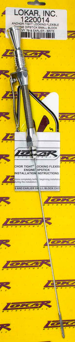 Lokar LOK1220014 Anchor Tight Locking Oil Dipstick SBC 79-down