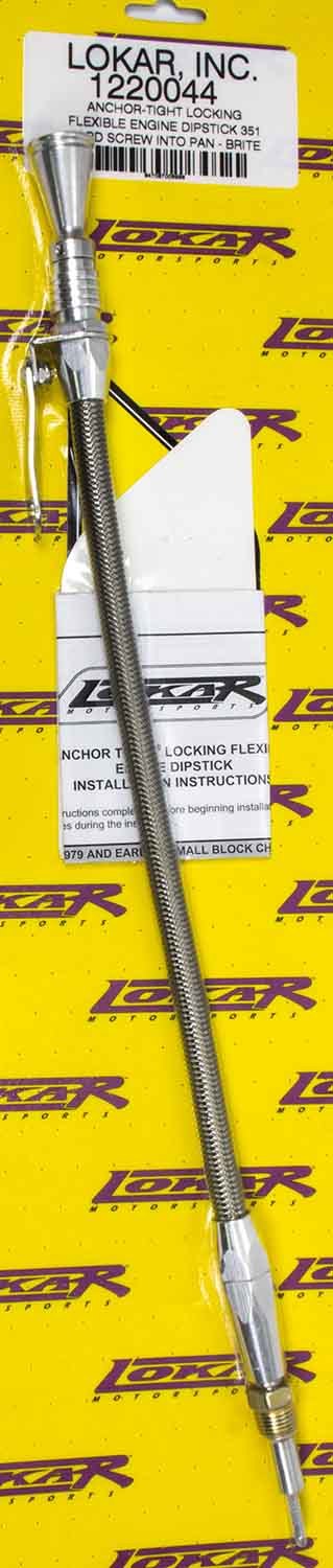 Lokar LOK1220044 Anchor Tight Locking Oil Dipstick Ford 351W
