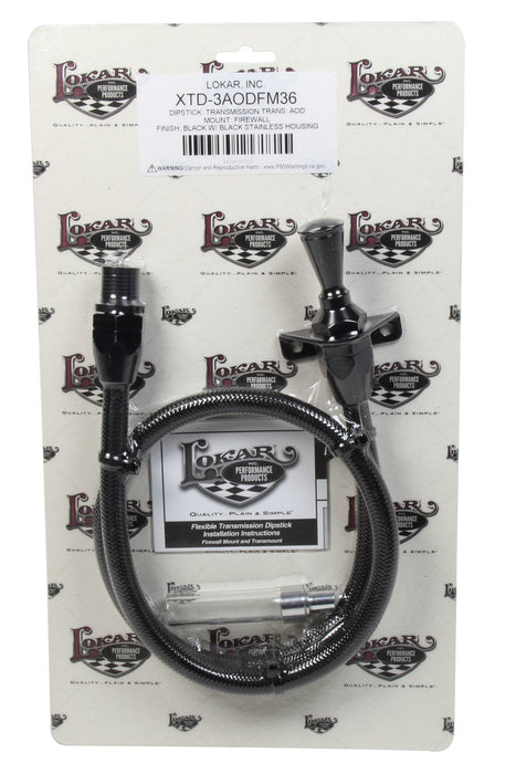 Lokar LOKXTD-3AODFM36 DIPSTICK TRANS AOD FIREW ALL MOUNT BLACK SS HOUSI