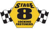 Stage 8 Fasteners