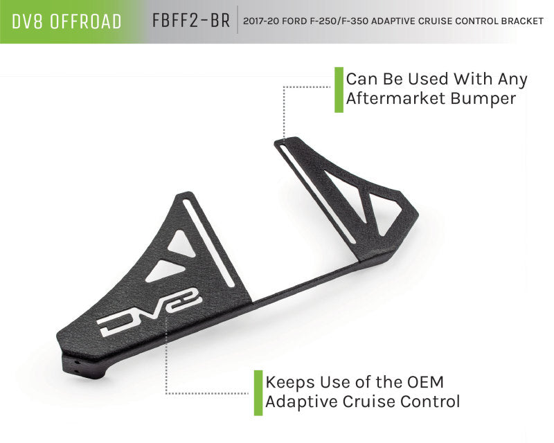 DV8 Offroad FBFF2-BR 2017+ Ford F/250/350 Adaptive Cruise Control Relocation Bracket