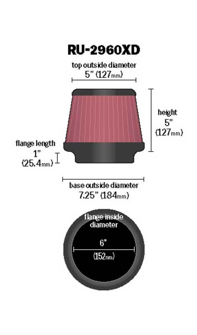 K&N Engineering RU-2960XD K&N Universal Tapered Filter 6in Flange ID x 7.5in Base OD x 5in Top OD x 5in Height